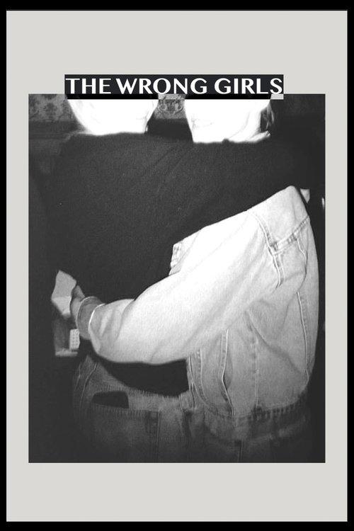 The Wrong Girls