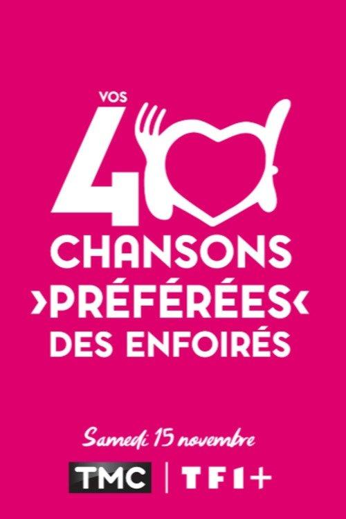 Vos 40 chansons préférées des Enfoirés