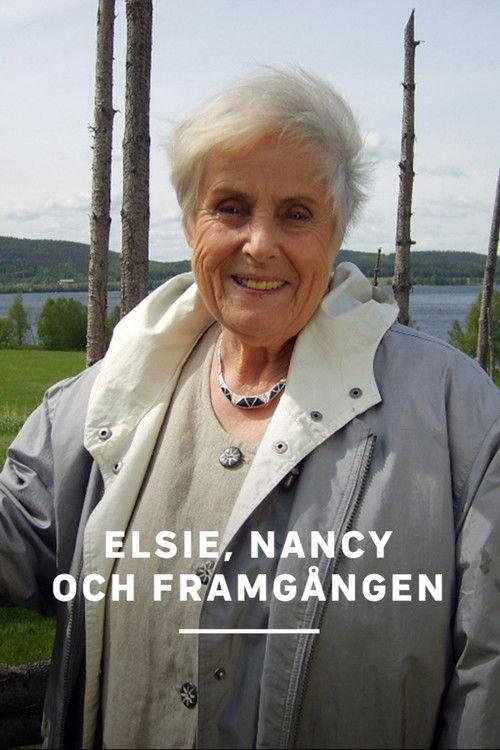 Elsie, Nancy och framgången