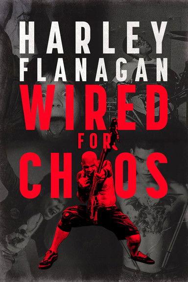 Harley Flanagan: Wired for Chaos