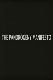 The Pandrogeny Manifesto