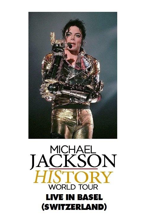 Michael Jackson: HIStory World Tour - Live in Basel