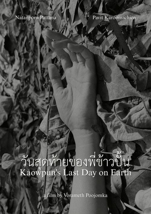 Kaowpun's Last Day on Earth