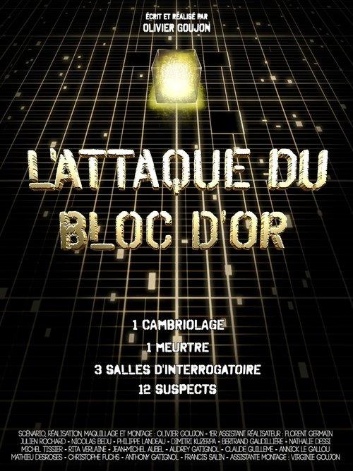 L’Attaque du bloc d’or