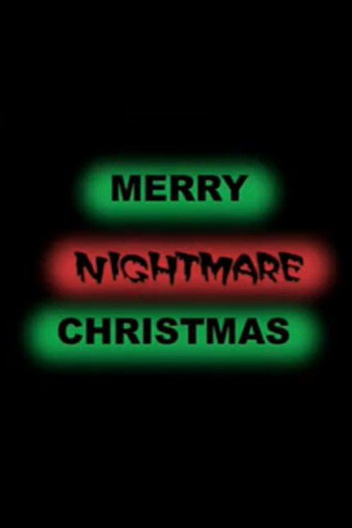 Merry Nightmare Christmas