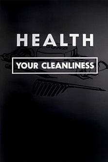 Health: Your Cleanliness