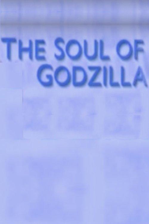 The Soul of Godzilla: Ishiro Honda