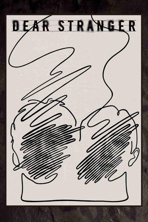 Dear Stranger