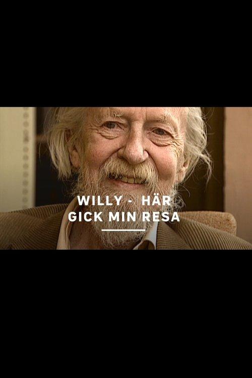 Willy - här gick min resa