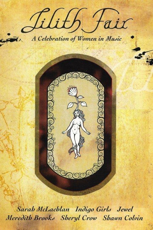 Lilith Fair: A Celebration of Women in Music