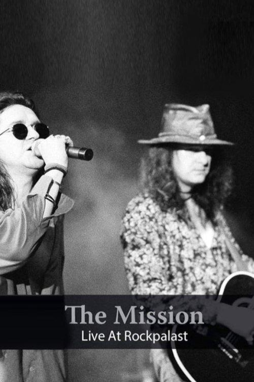 The Mission - Live At Rockpalast 1990-1995