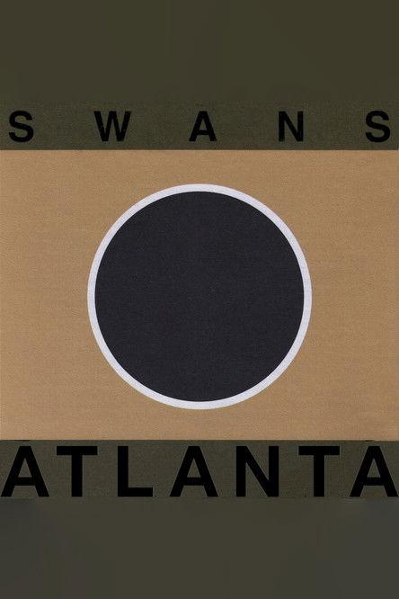 Swans: Live at Variety Playhouse, Atlanta