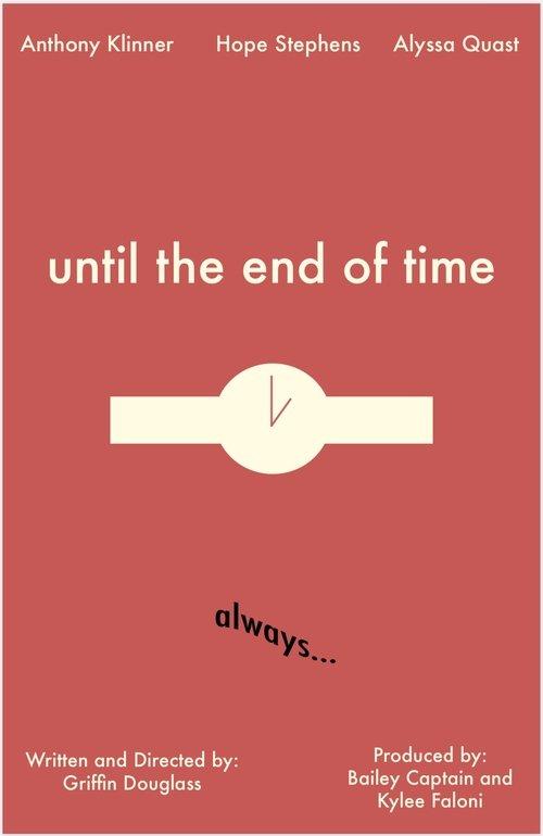Until the End of Time