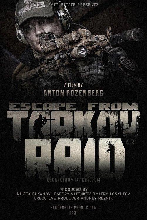 Escape from Tarkov. Raid.
