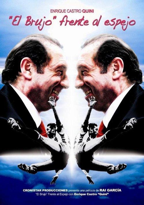 "El brujo" frente al espejo