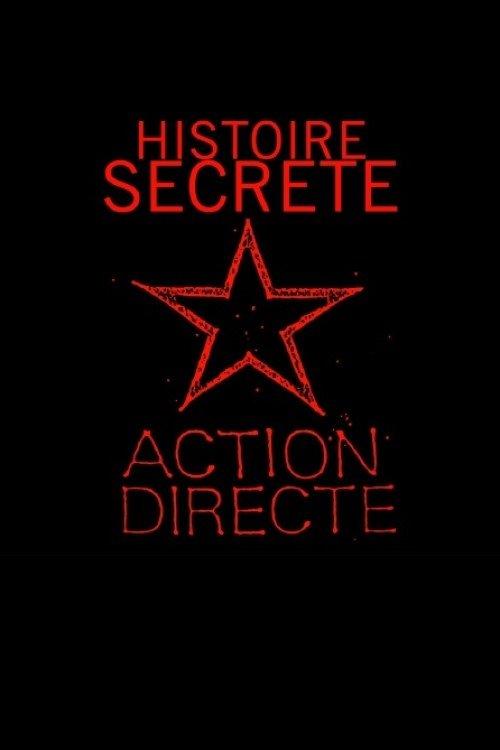 Histoire secrète d'Action directe