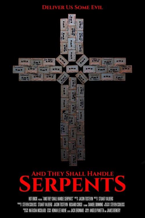 And They Shall Handle Serpents