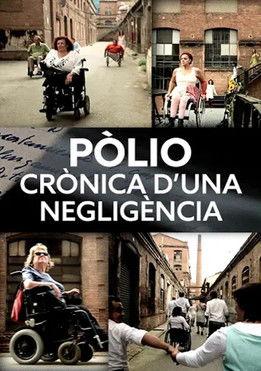Polio. A Chronicle of a Negligence