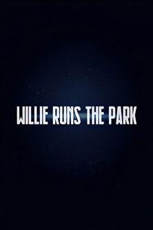 Willie Runs the Park
