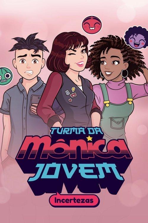 Turma da Mônica Jovem: Incertezas