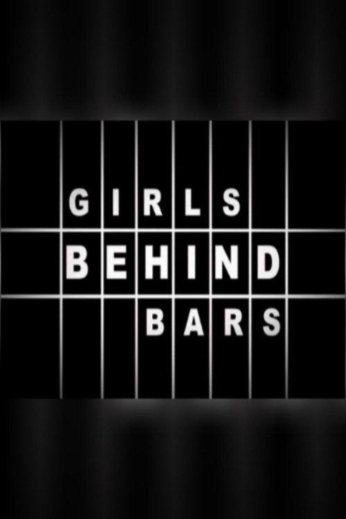 Girls Behind Bars