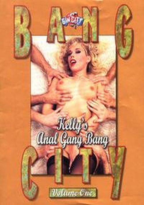 Bang City: Kelly's Anal Gang Bang