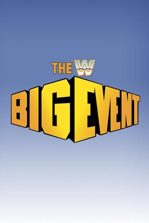 WWE The Big Event