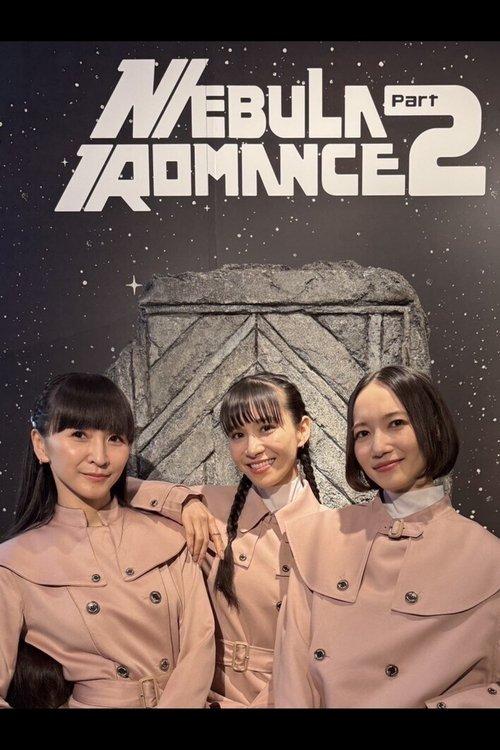 Perfume ZO/Z5 Anniversary "Nebula Romance" Episode TOKYO DOME