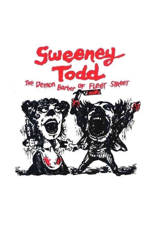 Sweeney Todd: The Demon Barber of Fleet Street