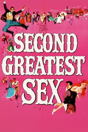 The Second Greatest Sex