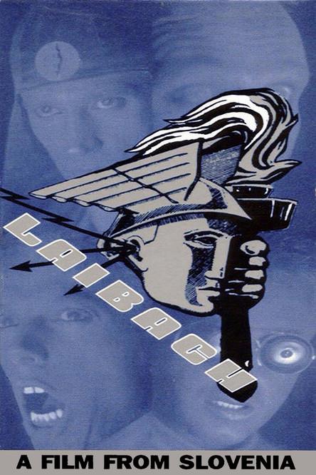 Laibach – A Film from Slovenia