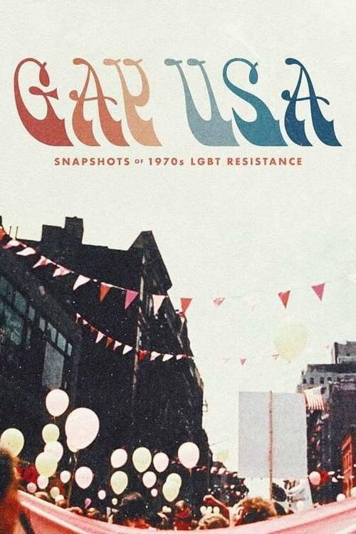 Gay USA: Snapshots of 1970s LGBT Resistance