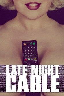Late Night Cable