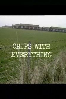 Chips with Everything