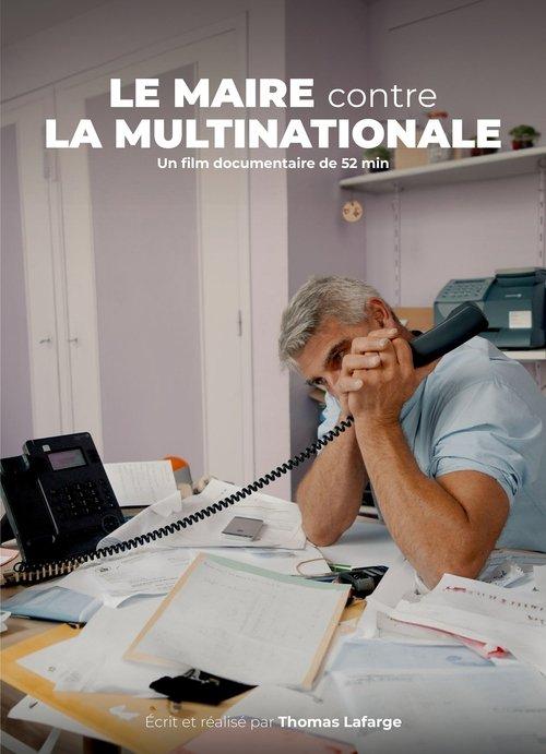 Le maire contre la multinationale