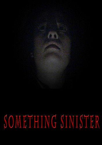 Something Sinister