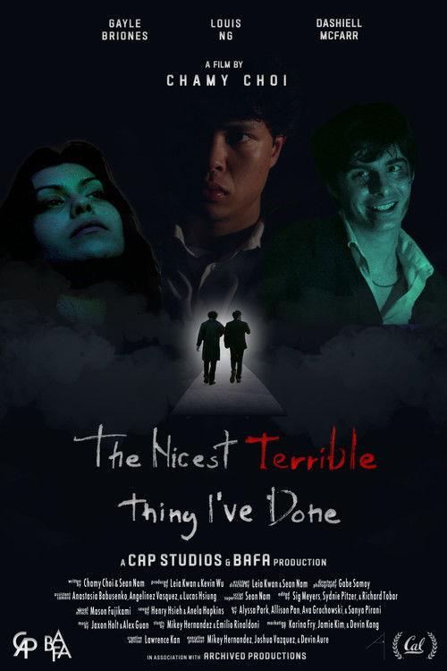 The Nicest Terrible Thing I've Done