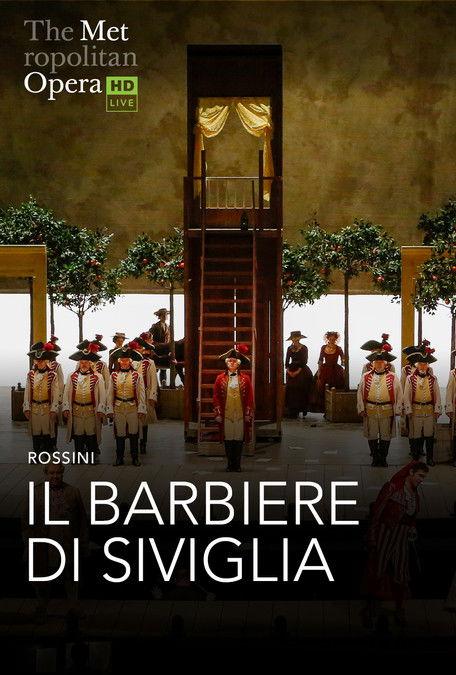 The Metropolitan Opera: Il Barbiere di Siviglia