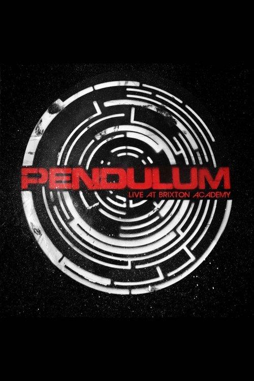 Pendulum: Live At Brixton Academy