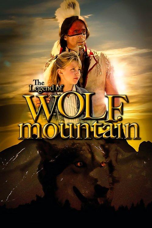 The Legend of Wolf Mountain